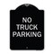 Signmission No Parking No Truck Parking Heavy-Gauge Aluminum Architectural Sign, 24" x 18", BS-1824-23661 A-DES-BS-1824-23661 - alternate 1